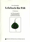 Lehrbuch für Pali - von Heinz Reißmüller