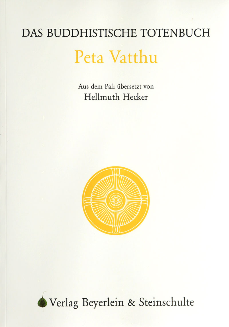 Peta-Vatthu – Das buddhistische Totenbuch